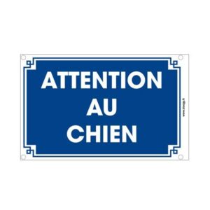 Plaque "Attention au chien"
